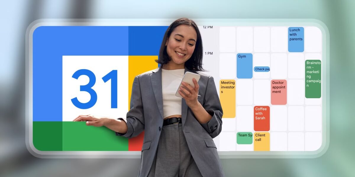 لقد أصلحت ميزات تقويم Google هذه التوازن بين العمل والحياة بهدوء